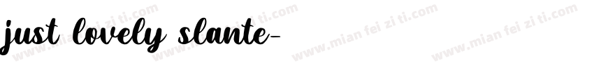 just lovely slante字体转换